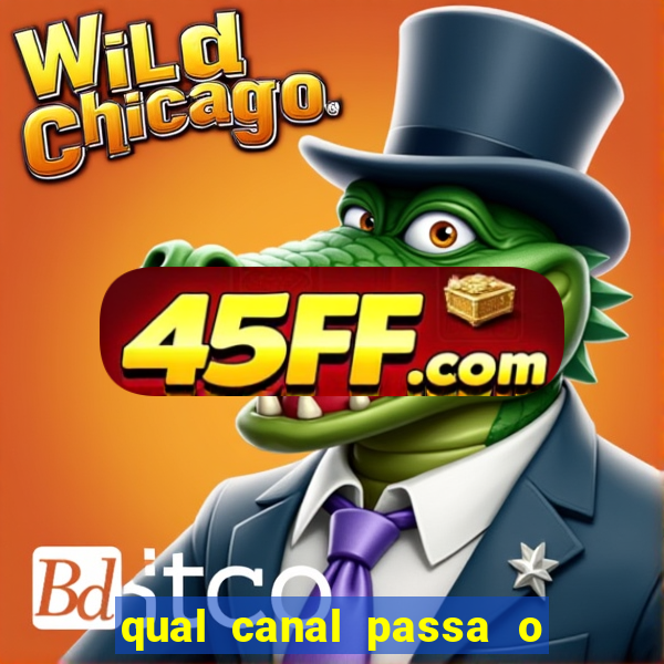qual canal passa o jogo do inter hj